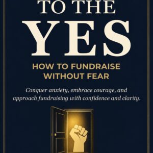 How to Fundraise Without Fear